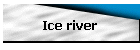 Ice river